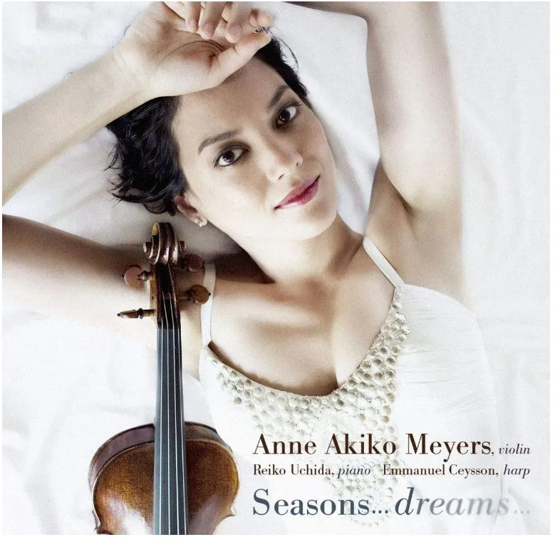 Anne Akiko Meyers | Enchanting Seasons and Dreams: Deluxe Edition Music Album