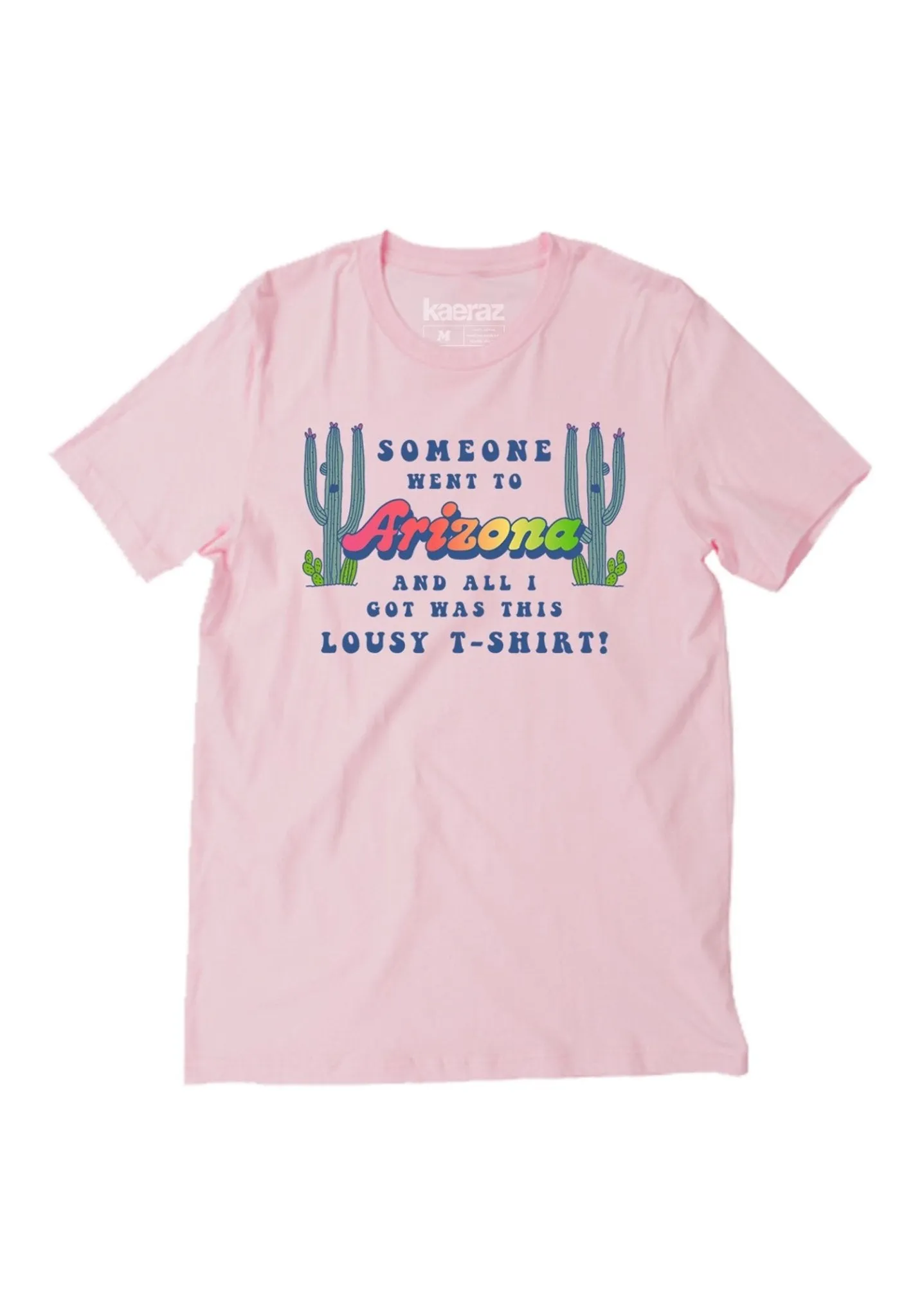 Arizona Tacky Souvenir Tee