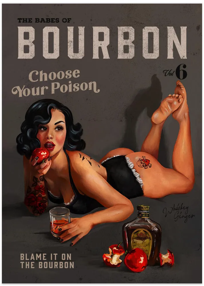 Babes of Bourbon Vol 6 Choose Your Poison Sexy Pinup , By Brett Gramse