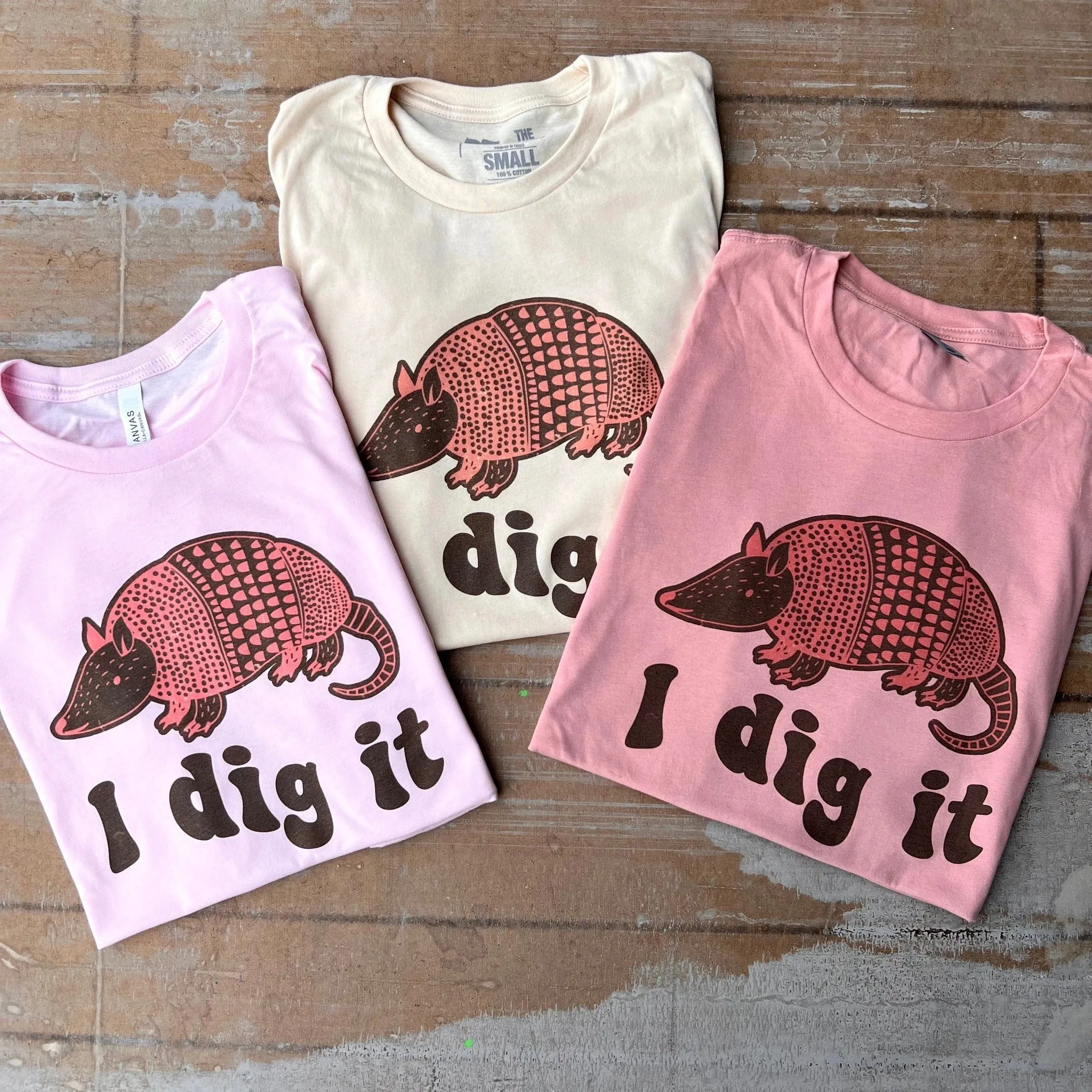 I Dig It Armadillo Tee